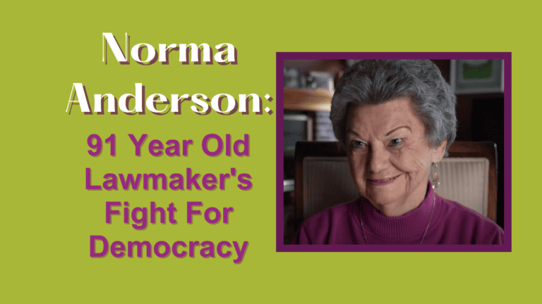 Norma Anderson: 91 Year Old Lawmaker’s Fight For Democracy