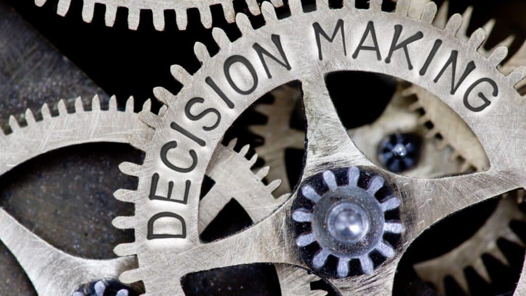Decision making.