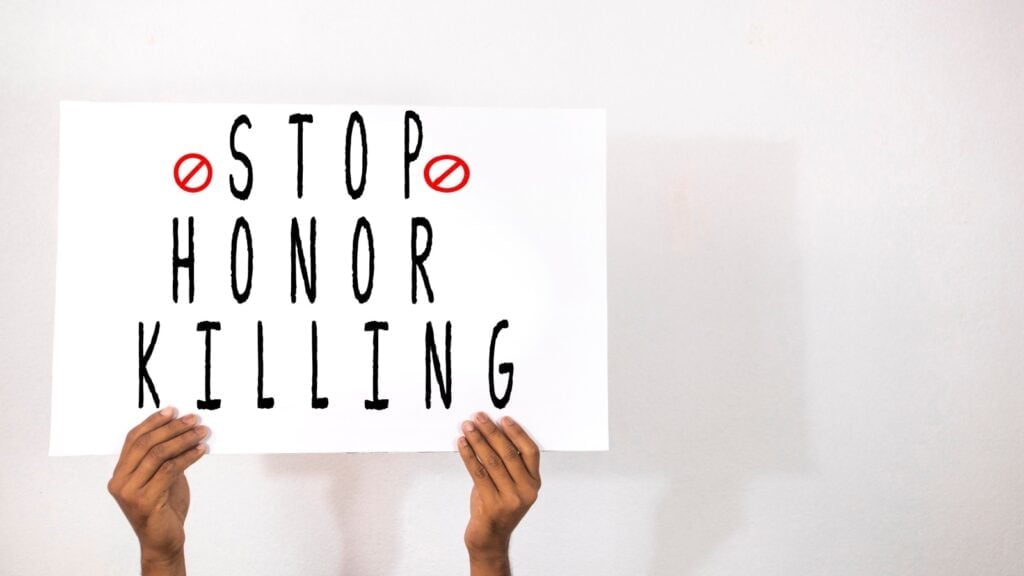 Stop honor killings.