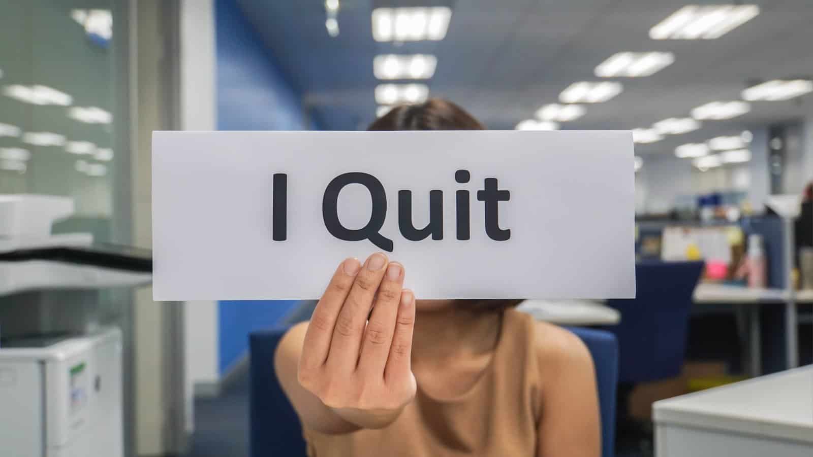 Quitting job.