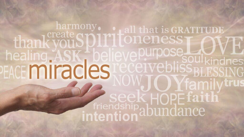 miracles.