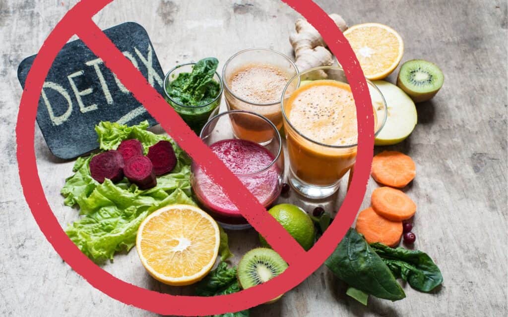 NO DETOX.