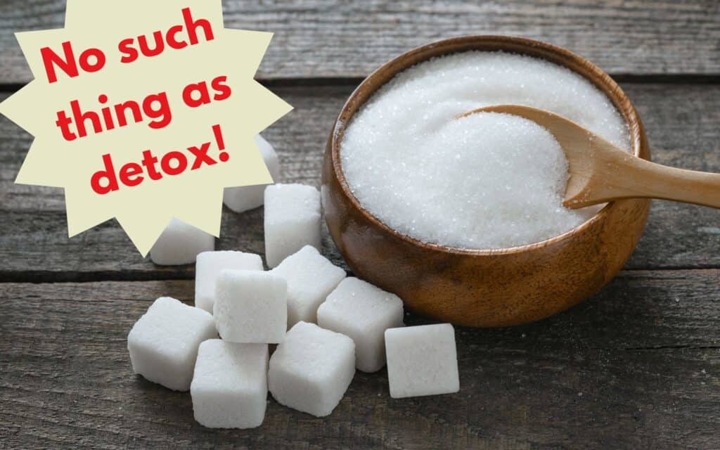 NO DETOX.