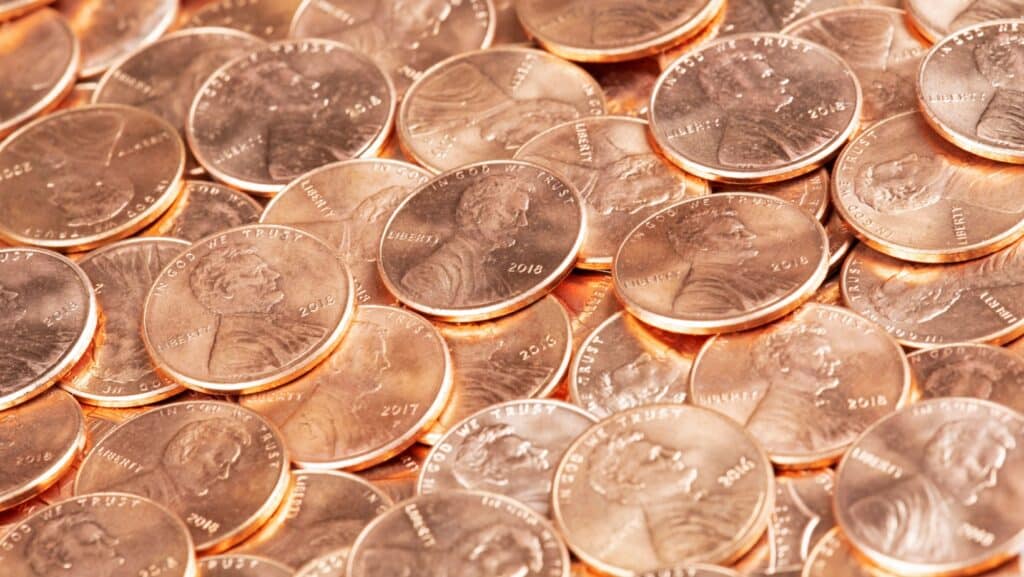 pennies. 