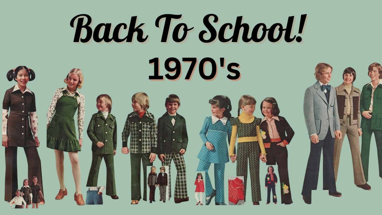 1970s back to school