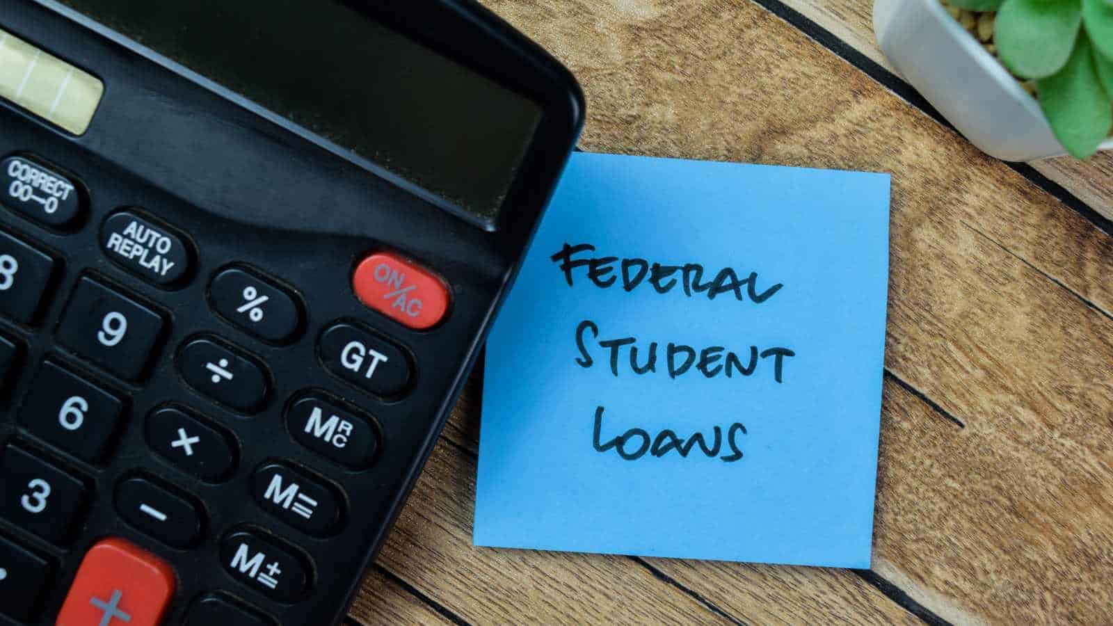 Concept of Federal Student Loan