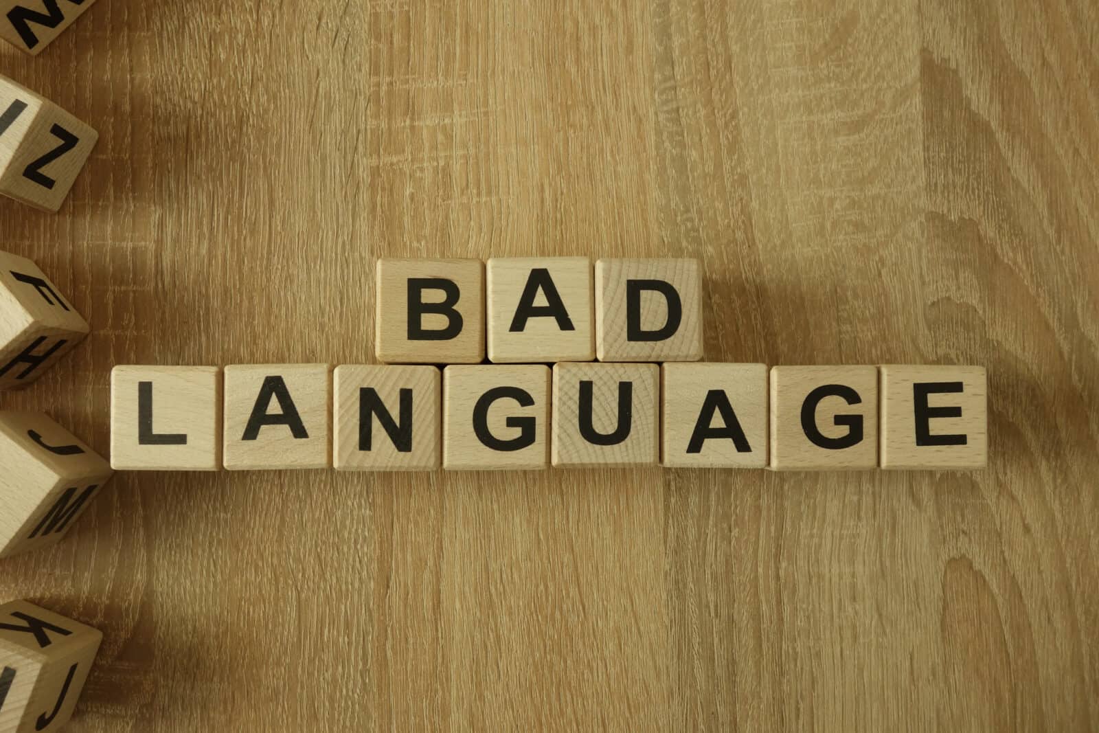 using bad language