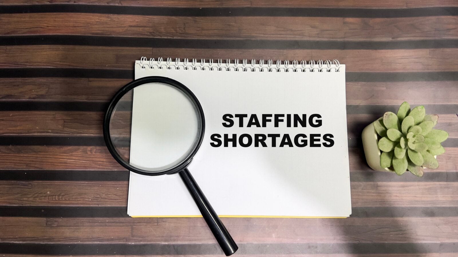 staff shortages